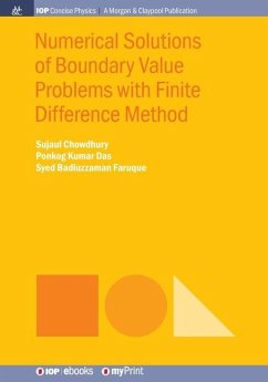 Numerical Solutions of Boundary Value Problems with Finite Difference Method - Chowdhury, Sujaul; Kumar Das, Ponkog; Badiuzzaman Faruque, Syed