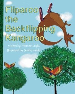 Fliparoo the Backflipping Kangaroo - Wright, Verrion