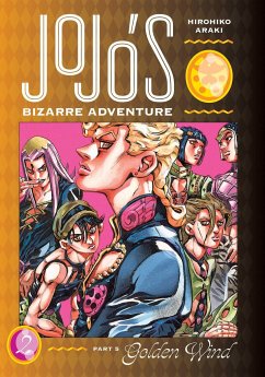 Jojo's Bizarre Adventure: Part 5--Golden Wind, Vol. 2 - Araki, Hirohiko