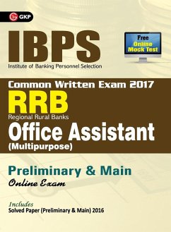 IBPS RRB-CWE Office Assistant (Multipurpose) Preliminary & Main Guide 2017 - Unknown