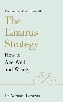 The Lazarus Strategy - Lazarus, Dr Norman