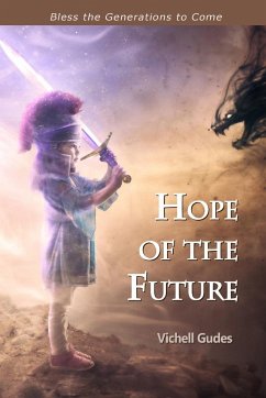 Hope of the Future - Gudes, Vichell