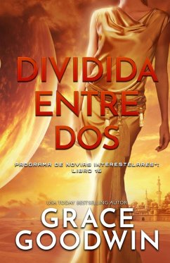 Dividida entre dos - Goodwin, Grace