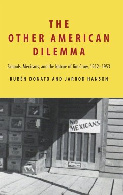 The Other American Dilemma - Donato, Rubén; Hanson, Jarrod