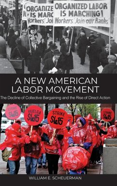 A New American Labor Movement - Scheuerman, William E.