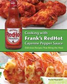 Cooking with Frank's Red Hot Cayenne Pepper Sauce