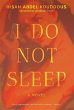 I Do Not Sleep - Bild 1