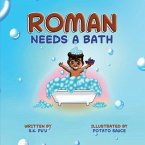 Roman Needs a Bath: Blended Siblings Series, Book 1