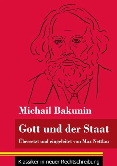 Gott und der Staat - Bakunin, Michail
