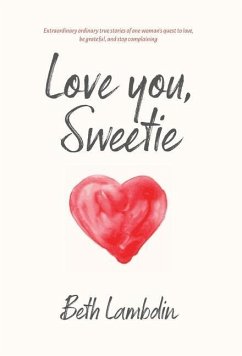 Love you, Sweetie - Lambdin, Beth