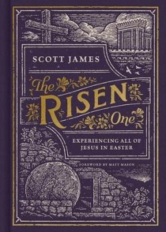 The Risen One - James, Scott