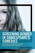 Screening Gender in Shakespeare's... - Bild 1