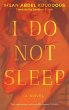 I Do Not Sleep - Bild 1