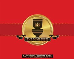The Dump Files Bathroom Guest Book - Midnight Mornings Media