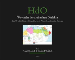 Wortatlas Der Arabischen Dialekte - Behnstedt, Peter; Woidich, Manfred