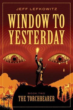 Window To Yesterday - Lefkowitz, Jeff