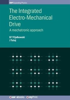 The Integrated Electro-Mechanical Drive - Fijalkowski, Bogdan; Tutaj, Jozef
