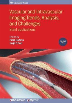 Vascular and Intravascular Imaging Trends, Analysis, and Challenges, Volume 1