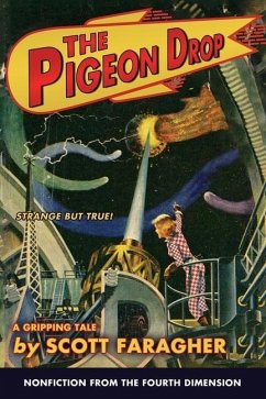 The Pigeon Drop - Faragher, Scott