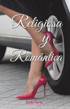 Religiosa Y Romántica - Porto, Zaida