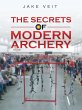 The Secrets of Modern Archery - Bild 1