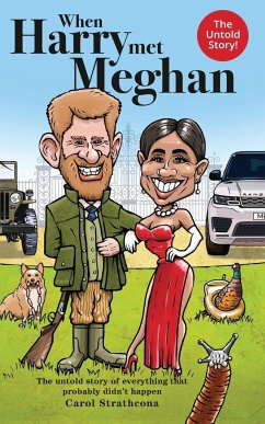 When Harry Met Meghan - Strathcona, Carol