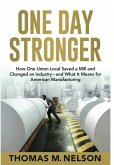 One Day Stronger One Day Stronger