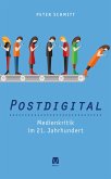 Postdigital: Medienkritik im 21. Jahrhundert (eBook, ePUB)