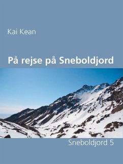 På rejse på Sneboldjord (eBook, ePUB)