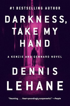 Darkness, Take My Hand - Lehane, Dennis