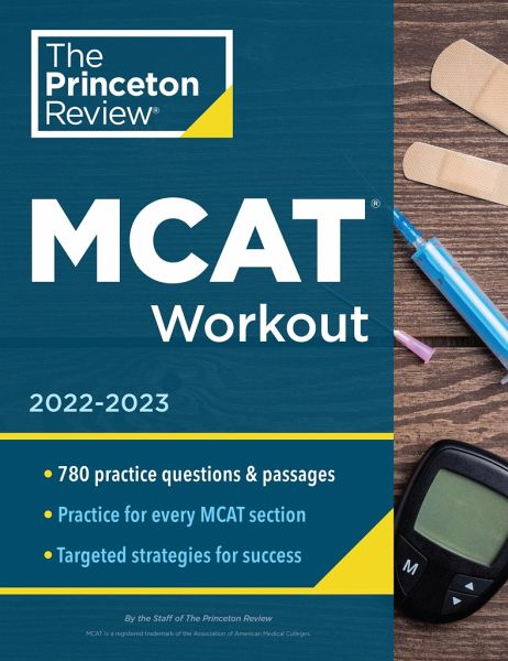 MCAT Workout, 2022-2023 MCAT Workout, 2022-2023