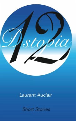 D-stopia 12 (the complete collection) - Auclair, Laurent