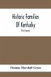 Historic Families Of Kentucky. With... - Bild 1