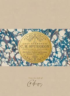 The Lost Sermons of C. H. Spurgeon Volume VI -- Collector's Edition - Spurgeon, Charles Haddon