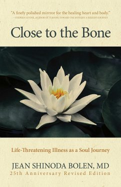 Close to the Bone - Bolen, Jean Shinoda, M.D.