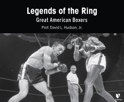 Legends of the Ring: Great American Boxers - Hudson Jr, David L.