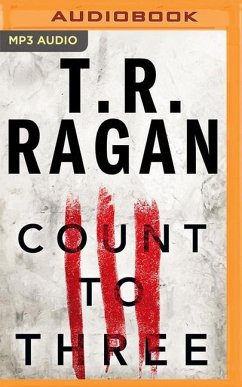 Count to Three - Ragan, T. R.