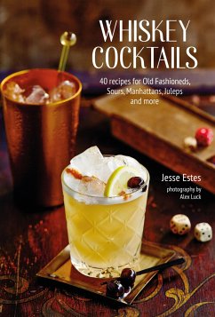 Whiskey Cocktails - Estes, Jesse