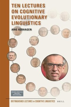 Ten Lectures on Cognitive Evolutionary Linguistics - Verhagen, Arie