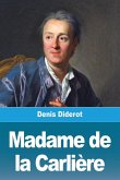 Madame de la Carlière Madame de la Carlière