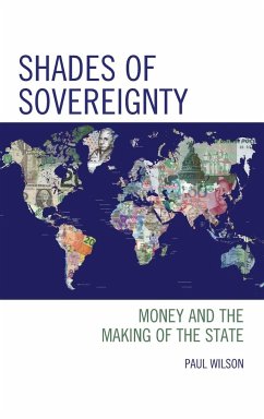 Shades of Sovereignty - Wilson, Paul