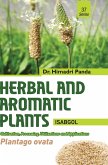 HERBAL AND AROMATIC PLANTS - 37. Plantago ovata (Isabgol)