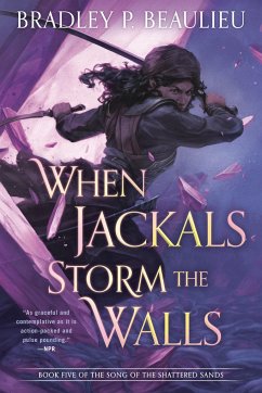 When Jackals Storm the Walls - Beaulieu, Bradley P.