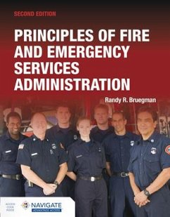 Principles of Fire and Emergency Services Administration Includes Navigate Advantage Access - Bruegman, Randy R