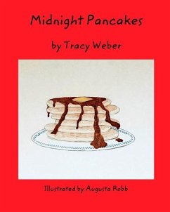 Midnight Pancakes - Weber, Tracy J