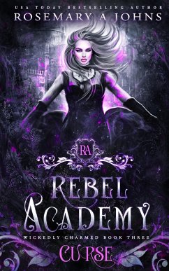 Rebel Academy - Johns, Rosemary A