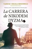 Carrera de Nikodem Dyzma, La