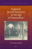 Baghdadi Jewish Networks in the Age of Nationalism