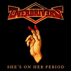 She'S On Her Period (Reissue) - Overdrivers