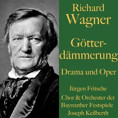 Richard Wagner: Götterdämmerung – Drama und Oper (MP3-Download) - Wagner, Richard